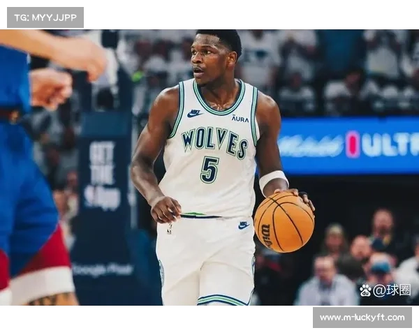 森林狼击败鹈鹕,爱德华兹全能表现引领胜利